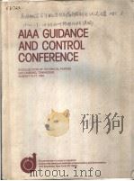 AIAA GUIDANCE AND CONTROL CONFERENCE A COLLECTION OF TECHNICAL PAPERS GATLINBURG,TENNESSEE AUGUST 15 PDF电子版封面