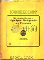 PROCEEDINGS 15TH INTERNATIONAL CONGRESS ON HIGH SPEED PHOTOGRAPHY AND PHOTONICS SPIE VOLUME 348 PART PDF电子版封面 0892523832 LINCOLN L.ENDELMAN