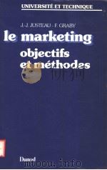 LE MARKETING OBJECTIFS ET METHODES PDF电子版封面 2040151443