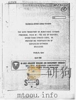 THE SAFE TRANSPORT OF MUNITIONS (STROM)PROGRAM,TASK 10-THE USE OF BUFFERS,OTHER THAN SPACER CARS,IN PDF电子版封面 PHILIP M.HOWE