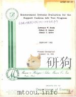 MEASUREMENT SYSTEMS EVALUATION FOR THE SUPPORT CUSHION LIFE TEST PROGRAM（ PDF版）