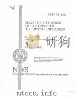 SUSCEPTIBILITY INDEX OF EXPLOSIVES TO ACCIDENTAL INITIATION（ PDF版）