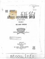 US ARMY ARMOR REFERENCE DATA IN THREE VOLUMES VOLUME 1 THE ARMY DIVISION PDF电子版封面