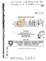 MUZZLE FLASH ONSET:AN ALGEBRAIC CRITERION AND FURTHER VALIDATION OF THE MUZZLE EXHAUST FLOW FIELD MO     PDF电子版封面     