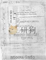 MANUFACTURING METHODS AND TECHNOLOGY PROJECT SUMMARY REPORTS PDF电子版封面