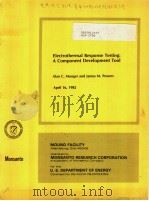 ELECTROTHERMAL RESPONSE TESTING:A COMPONENT DEVELOPMENT TOOL PDF电子版封面 ALAN C.MUNGER AND JAMES M.POWE