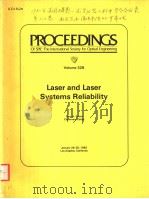 PROCEEDINGS OF SPIE-THE INTERNATIONAL SOCIETY FOR OPTICAL ENGINEERING VOLUME 328 LASER AND LASER SYS PDF电子版封面 0892523638 GARY A.EVANS