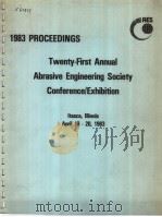 1983 PROCEEDINGS TWENTY FIRST ABRASIVE ENGINEERING SOCIETY CONFERENCE PDF电子版封面