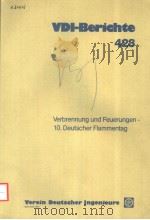 VDI-BERICHTE 423 VERBRENNUNG UND FEUERUNGEN-10.DEUTSCHER FLAMMENTAG PDF电子版封面 3180904232