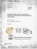 THE EXPERIMENTAL ASPECTS OF COUPLING ELECTRICAL ENERGY INTO A DENSE DETONATION WAVE：PART 1     PDF电子版封面    DAVID L.DEMSKE 