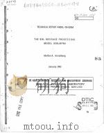 THE BRL MESSAGE PROCESSING MODEL (BRLMPM) PDF电子版封面 MORTON A.HIRSCHBERG
