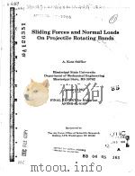 SLIDING FORCES AND NORMAL LOADS ON PROJECTILE ROTATING BANDS PDF电子版封面 A.KENT STIFFLER