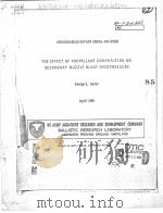 THE EFFECT OF PROPELLANT COMPOSITION ON SECONDARY MUZZLE BLAST OVERPRESSURE PDF电子版封面 GEORGE E.KELLER
