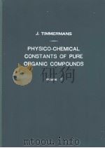 PHYSICO-CHEMICAL CONSTANTS OF PURE ORGANIC COMPOUNDS VOLUME 2（ PDF版）