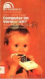 COMPUTER IM VORMARSCH? PDF电子版封面