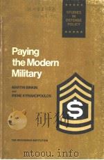 PAYING THE MODERN MILITARY PDF电子版封面 0815709714