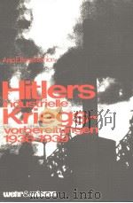 HITLERS INDUSTRIELLE KRIEGSVORBEREITUNG 1936 BIS 1939（ PDF版）