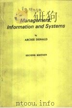 MANAGEMENT,INFORMATION AND SYSTEMS SECOND EDITION PDF电子版封面 0080212719 ARCHIE DONALD