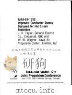 AIAA-81-1352 IMPROVED COMBUSTOR DOMES DESIGNED FOR HOT STREAK REDUCTION（ PDF版）