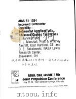 AIAA-81-1354 IMPROVED COMBUSTOR DURABILITY-SEGMENTED APPROACH WITH ADVANCED COOLING TECHNIQUES（ PDF版）