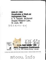 AIAA-81-1364 VISUALIZATION OF MULTI-JET IMPINGEMENT FLOW（ PDF版）