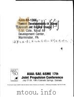 AIAA-81-1366 RECENT DEVELOPMENTS IN NAVAL AIRCRAFT JET ENGINE USAGE（ PDF版）