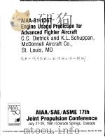 AIAA-81-1367 ENGINE USAGE PREDICTION FOR ADVANCED FIGHTER AIRCRAFT（ PDF版）