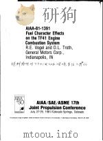 AIAA-81-1391 FUEL CHARACTER EFFECTS ON THE TF41 ENGINE COMBUSTION SYSTEM（ PDF版）