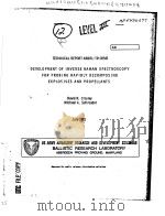 DEVELOPMENT OF INVERSE RAMAN SPECTROSCOPY FOR PROBING RAPIDLY DECOMPOSING EXPLOSIVES AND PROPELLANTS PDF电子版封面 DAVID R.CROSLEY MICHAEL A.SCH