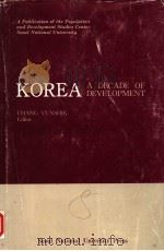 KOREA:A DECADE OF DEVELOPMENT 1980 PDF电子版封面
