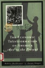 THE ECONOMIC TRANSFORMATION OF AMERICA:1600 TO THE PRESENT THIRD EDITION 1977 PDF电子版封面 0155010921