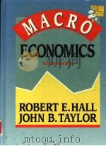 MACRO ECONOMICS FOURTH EDITION PDF电子版封面 0393963071 ROBERT E.HALL HOHN B.TAYLOR