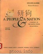 A PEOPLE AND ANATION VOLUME B:SINCE 1865 SECOND EDITION 1988 PDF电子版封面 0395470943