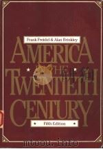 AMERICA IN THE TWENTIETH CENTURY  FIFTH EDITION（1982 PDF版）