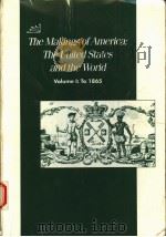 THE MAKINGS OF AMERICA:THE UNITED STATES AND THE WORLD VOLUME 1:TO 1865 1993年 PDF电子版封面