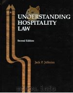 UNDERSTANDING HOSPITALITY LAW SECOND EDITION PDF电子版封面 0866120505 JACK P.JEFFERIES