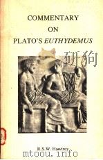COMMENTARY ON PLATO'S EUTHYDEMUS 1981 PDF电子版封面 0871691477 R.S.HAWTREY