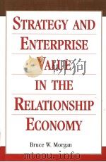 STRATEGY AND ENTERPRISE VALUE IN THE RELATIONSHIP ECONOMY（1998年 PDF版）