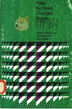 PETER THE GREAT CHANGES RUSSIA  SECOND EDITION（1972 PDF版）