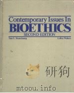 CONTEMPORARY ISSUES IN BIOETHICS  SECOND EDITION（1982 PDF版）