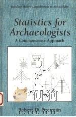 STATISTICS FOR ARCHAEOLOGISTS  A COMMONSENSE APPROACH（1996 PDF版）