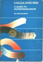 CALCULATED PISK  A GUIDE TO ENTREPRENEURSHIP（1986 PDF版）