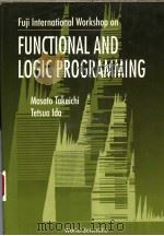 FUNCTIONAL AND LOGIC PROGRAMMING（1995 PDF版）