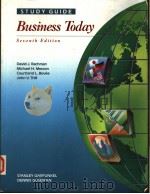 STUDY GUIDE BUSINESS TODAY SEVENTH EDITION PDF电子版封面 0070513325 DAVID J.RACHMAN MICHAEL H.MES