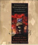 STRATEGIC MANAGEMENT:COMPETITIVENESS AND GLOBALIZATION SECOND EDITION 1996 PDF电子版封面 0314201122 MICHAEL A.HITT R.DUANE IRELAN