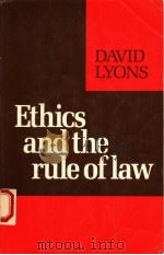 ETHICS AND THE RULE OF LAW DAVID LYONS PDF电子版封面 0521277124