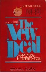 THE NEW DEAL ANALYSIS & INTERPRETATION SECOND EDITION PDF电子版封面 0582282047 ALONZO L.HAM