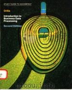 STUDY GUIDE TO ACCOMPANY  INTRODUCTION TO BUSINESS DATA PROCESSING  SECOND EDITION（1979 PDF版）