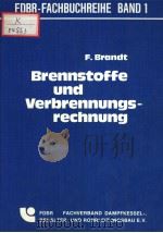 FDBR-FACHBUCHREIHE BAND 1 BRENNSTOFFE UND VERBRENNUNGS-RECHNUNG（ PDF版）