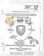 AMMUNITION DISTRIBUTION SYSTEM FOR PROUD SPIRIT/MOBEX-80 VOLUME 1 PDF电子版封面